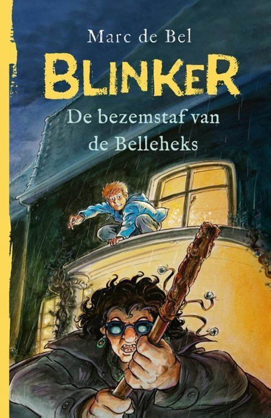 Blinker 5 - De bezemstaf van de Belleheks