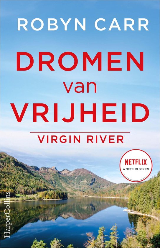 Virgin River 11 – Dromen van vrijheid